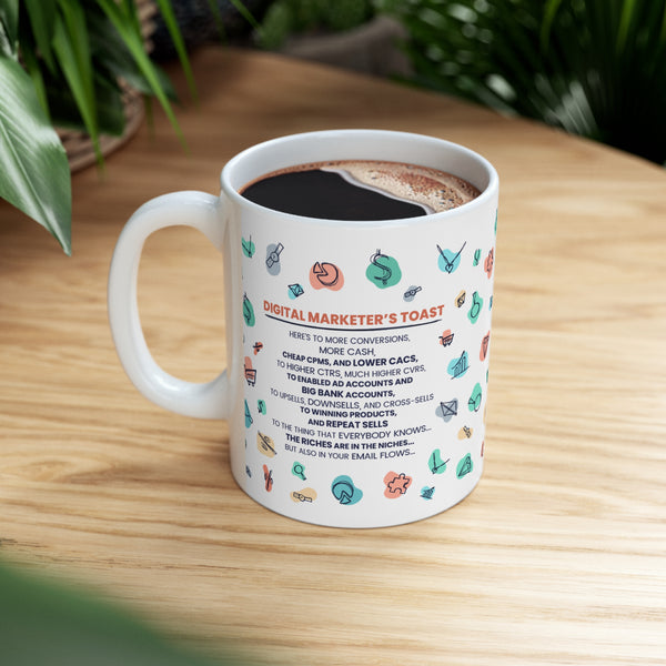 Digital Marketer's Toast Ceramic Mug 11oz