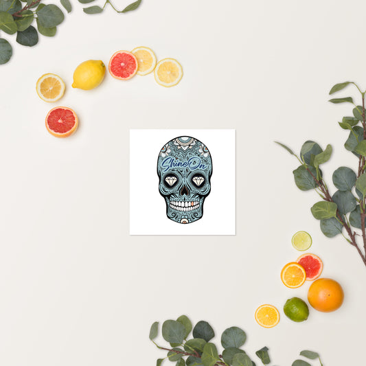 ShineOn Sugar Skull Poster