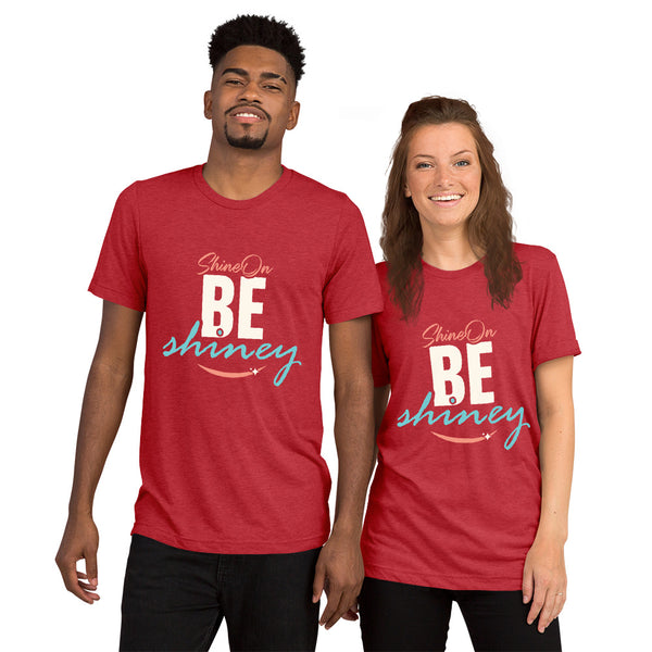 ShineOn Be Shiney Short sleeve t-shirt